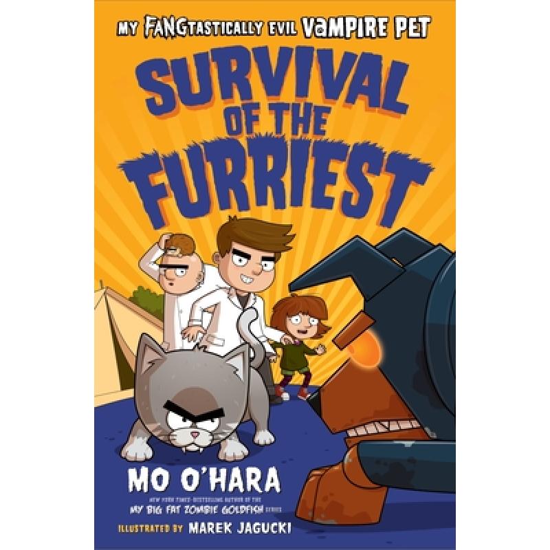 【4周达】Survival of the Furriest: My Fangtastically Evil Vampire Pet[9781250820402]-封面