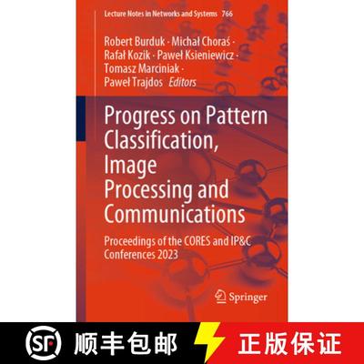 【3-4周达】Progress on Pattern Classification, Image Processing and Communications : Proceedings of t... [9783031416293]