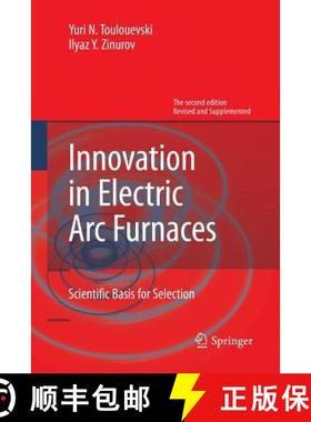 【3-4周达】Innovation in Electric Arc Furnaces : Scientific Basis for Selection [9783642445026]