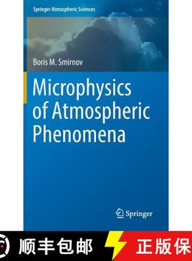 【3-4周达】Microphysics of Atmospheric Phenomena [9783319308128]