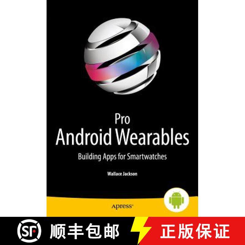 【3-4周达】Pro Android Wearables : Building Apps for Smartwatches [9781430265504]