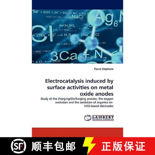 【3-4周达】Electrocatalysis Induced by Surface Activities on Metal Oxide Anodes [9783838320083]