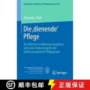 Der für Mensch Pflege Die die Bedeutung profes... und dienende seine 4周达 9783658415945 Markusevangelium