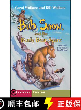 【3-4周达】Bub, Snow, and the Burly Bear Scare [9780743406406]