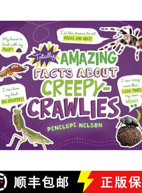 预订 Totally Amazing Facts about Creepy-Crawlies [9781515769750]