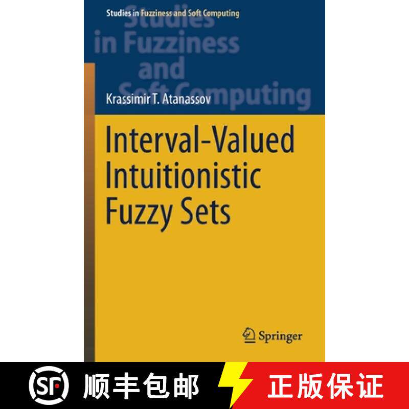 【3-4周达】Interval-Valued Intuitionistic Fuzzy Sets [9783030320928]