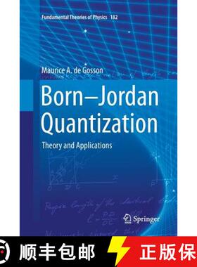 【3-4周达】Born-Jordan Quantization : Theory and Applications [9783319802367]
