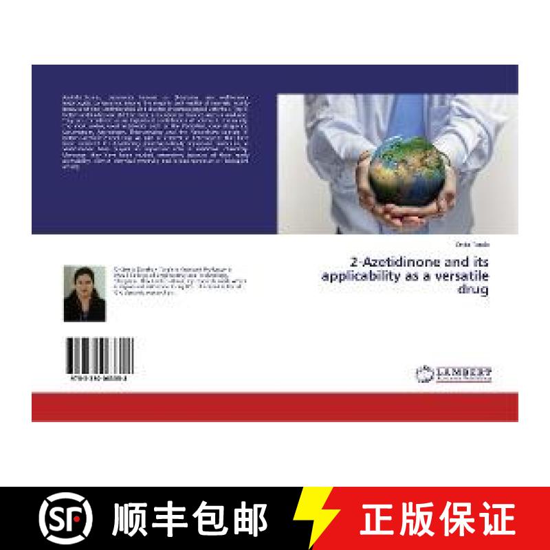 预订 2-Azetidinone and its applicability as a versatile drug [9783330063358]