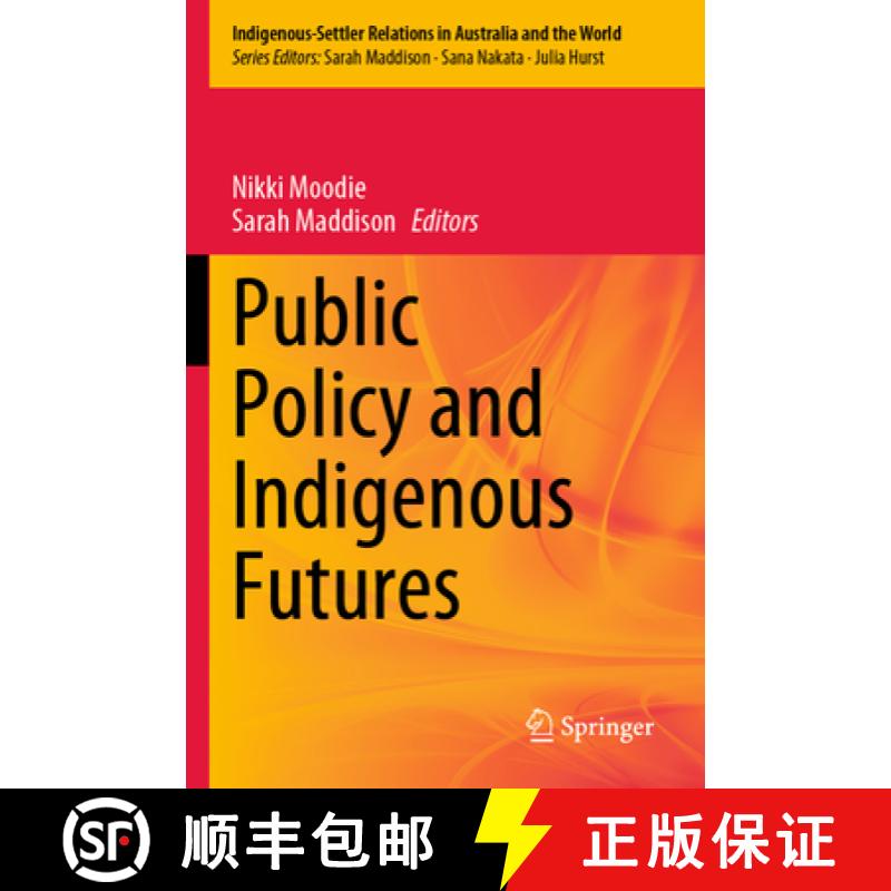 【3-4周达】Public Policy and Indigenous Futures [9789811993213]