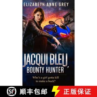Jacqui 4周达 Bleu Bounty 9781737836599 Hunter