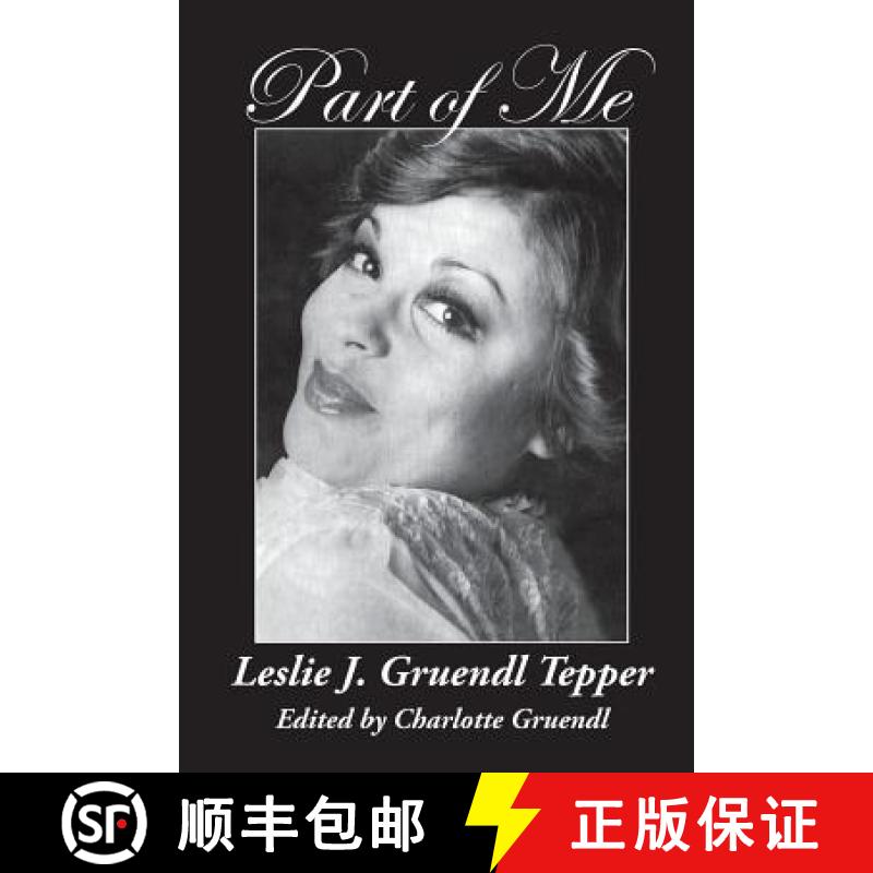 【3-4周达】Part of Me: Leslie J. Gruendl Tepper [9780996885881]