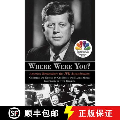 【3-4周达】Where Were You? : America Remembers The JFK Assassination [9780762794560]