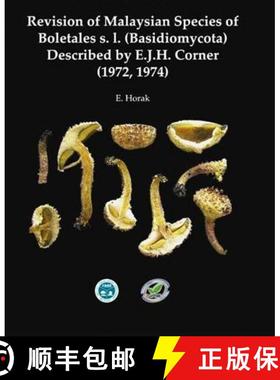 预订 Revision of Malaysian Species of Boletales s.l. (Basidiomycota) Described by E.J.H. Corner (1972... [9789675221552]