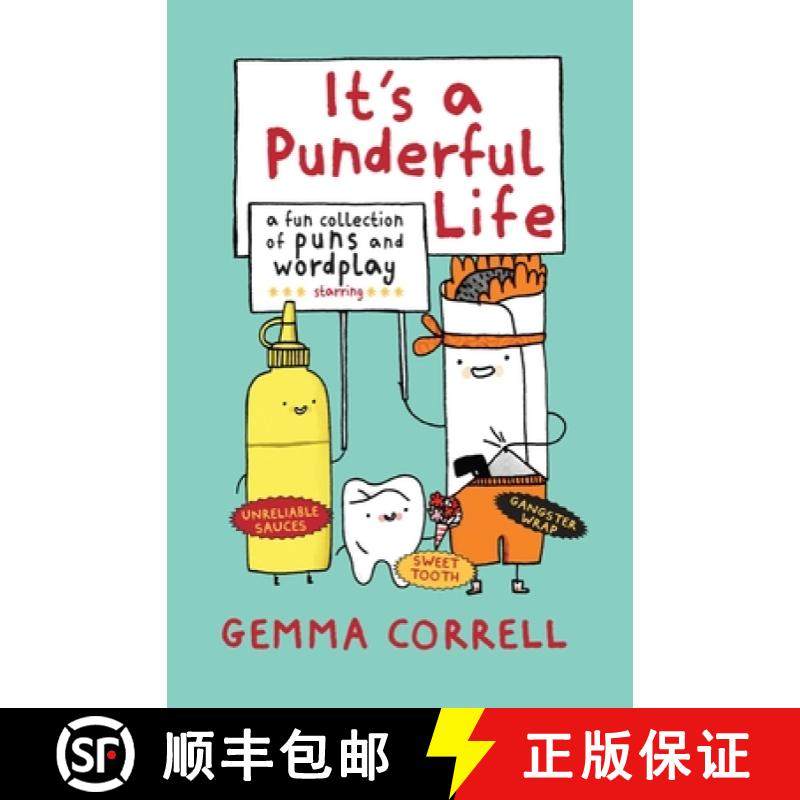 It's a Punderful Life: A Fun Collection of Puns and Wordplay [9781909313286]