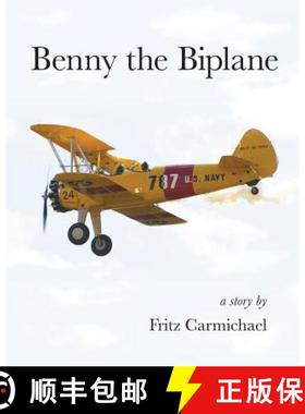 预订 Benny the Biplane [9781945033100]