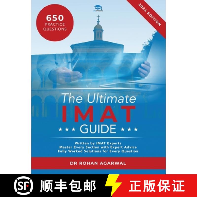 【2-3周达】The Ultimate IMAT Guide: 650 Practice Questions, Fully Worked Solutions, Time Saving Techn... [9781915091017]