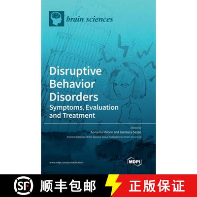 【3-4周达】Disruptive Behavior Disorders: Symptoms, Evaluation and Treatment [9783036536286]