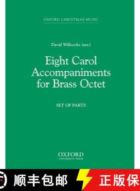 【3-4周达】Eight Carol Accompaniments for Brass a 8: Set of parts [9780193856158]