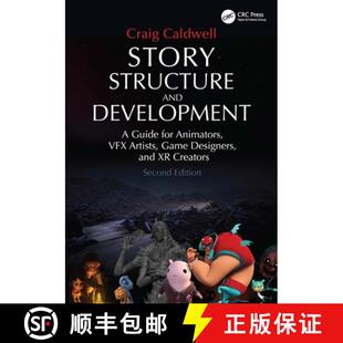 Development Game and Story Designers Artists Guide X... Animators Structure VFX 4周达 9781032777481 for
