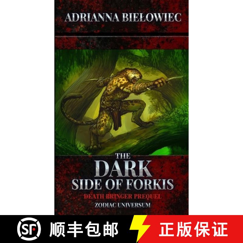 预订 The Dark Side of Forkis: Death Bringer Prequel [9798985917048]