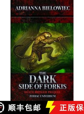 预订 The Dark Side of Forkis: Death Bringer Prequel [9798985917048]