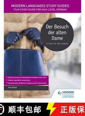 【3-4周达】Modern Languages Study Guides: Der Besuch der alten Dame: Literature Study Guide for AS/A-... [9781471891939]