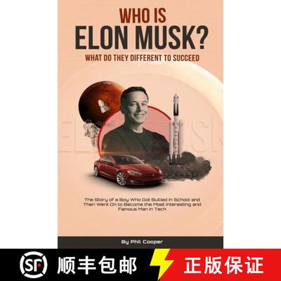 【3-4周达】Who is Elon Musk?: The Story of a Boy Who Got Bullied In School and Then Went On to Become... [9789198681383]