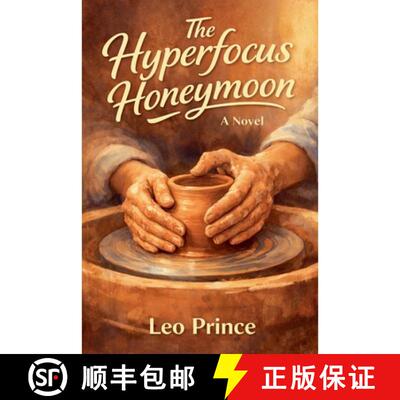 【3-4周达】The Hyperfocus Honeymoon: A Novel [9798233451232]