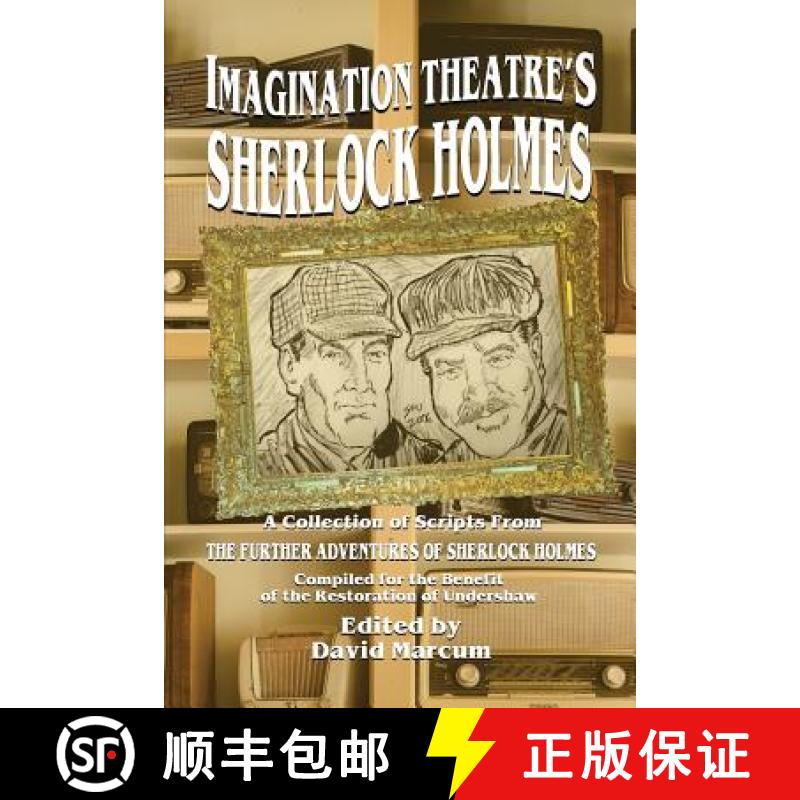 【3-4周达】Imagination Theatre's Sherlock Holmes [9781787052420]