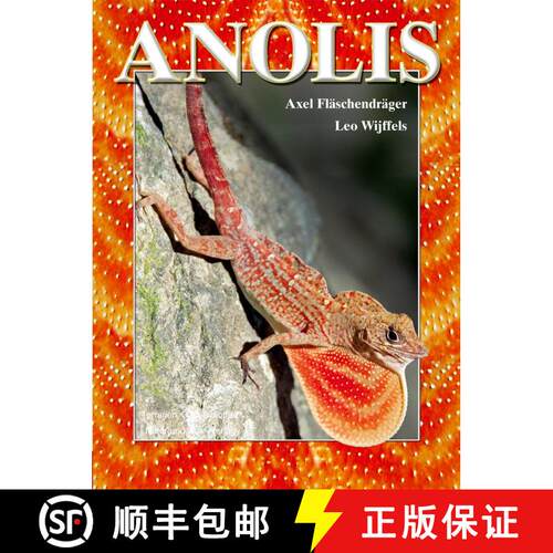 预订 精装 Anolis: Im Biotop and Terrarium [Anolis: In their Biotope and the Terrarium] (Edition: 2) [9783866590915]