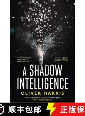 【3-4周达】Shadow Intelligence: an utterly unputdownable spy thriller [9780349142968]