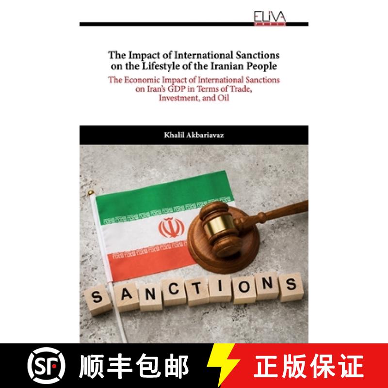 【2-3周达】Impact of International Sanctions on the Lifestyle of the Iranian People: The Economic Imp... [9781636485546]