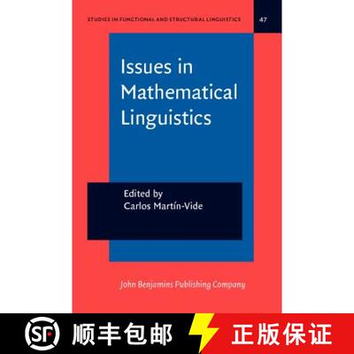 【2-3周达】Issues in Mathematical Linguistics [9789027215567]