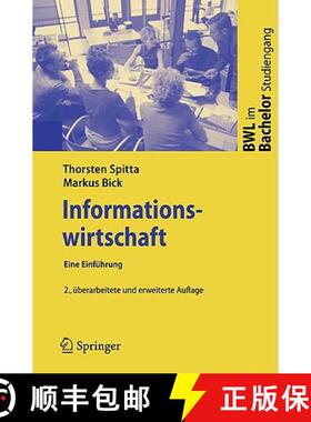 【3-4周达】Informationswirtschaft : Eine Einführung (2., überarb. u. erw. Aufl. 2008) (2., überarb... [9783540851158]