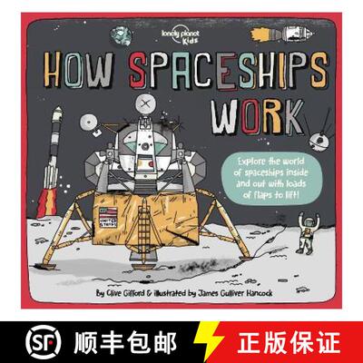 【3-4周达】Lonely Planet Kids How Spaceships Work [9781838694623]