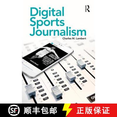 预订 Digital Sports Journalism [9781138296213]