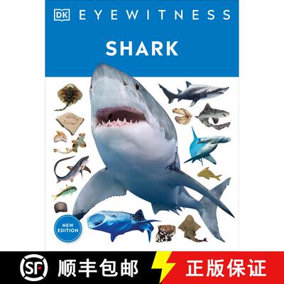 【3-4周达】Shark: Dive Into the Fascinating World of Sharks - From the Tiny Dwarf Dogfish to the Fero... [9780744056402]