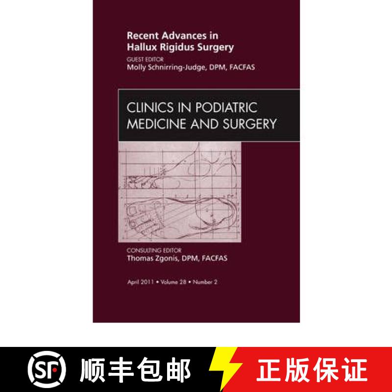 【3-4周达】Recent Advances in Hallux Rigidus Surgery, an Issue of Clinics in Podiatric Medicine and S... [9781455704958]
