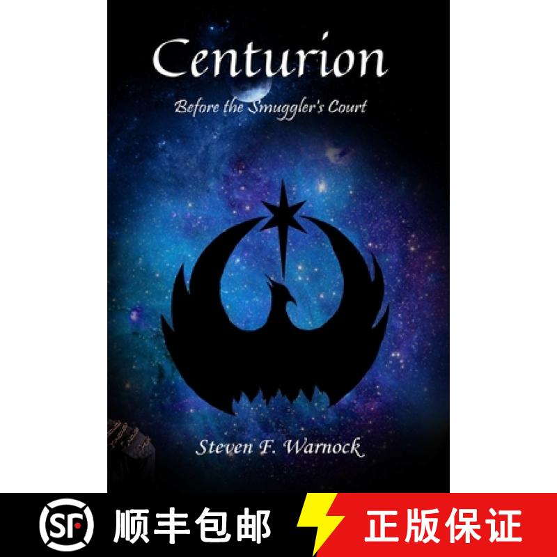 【2-3周达】Centurion: Before the Smuggler's court [9780359312412]