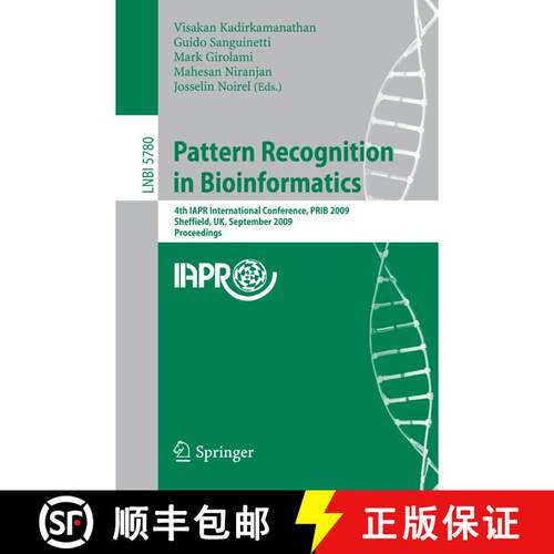 【3-4周达】Pattern Recognition in Bioinformatics: 4th IAPR International Conference, PRIB 2009, Sheff... [9783642040306]
