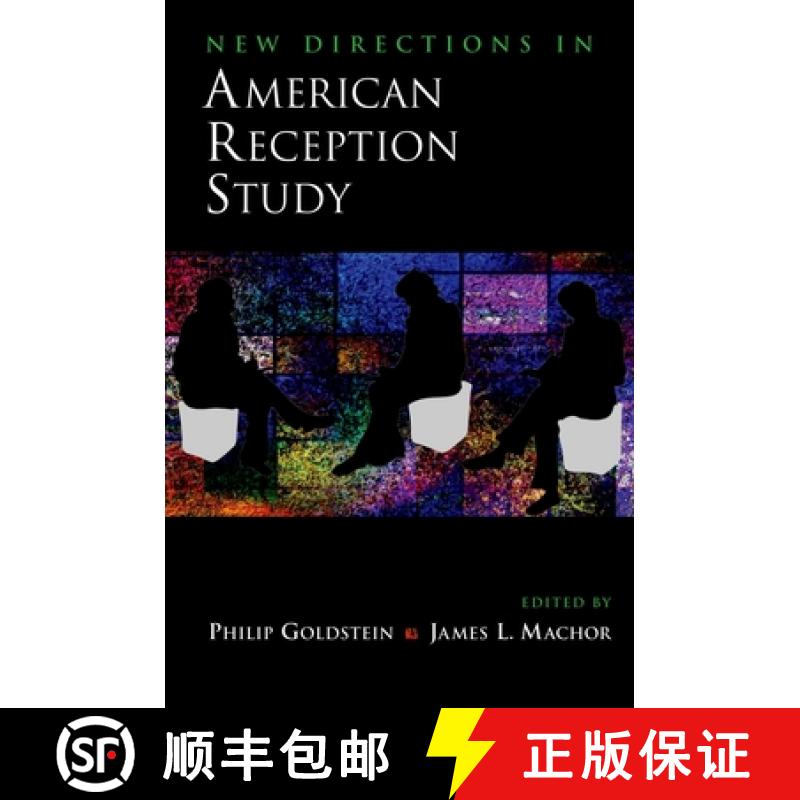 【3-4周达】New Directions in American Reception Study [9780195320886]