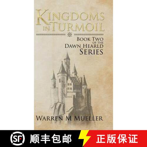 【3-4周达】精装 Kingdoms in Turmoil: Book Two of the Dawn Herald Series [9781504386005]