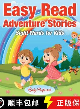 【3-4周达】Easy Read Adventure Stories - Sight Words for Kids [9781541904507]