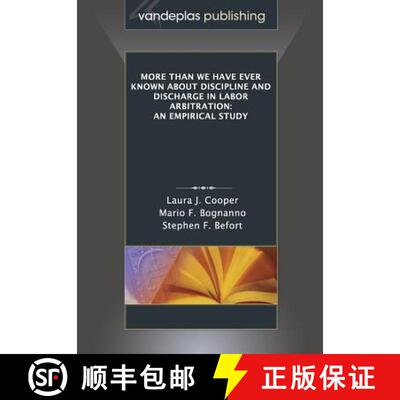 【3-4周达】More Than We Have Ever Known About Discipline and Discharge in Labor Arbitration: An Empir... [9781600422423]
