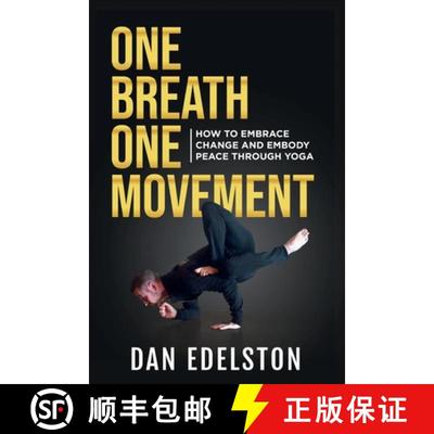 【3-4周达】One Breath One Movement: How To Embrace Change and Embody Peace Through Yoga [9780998288390]