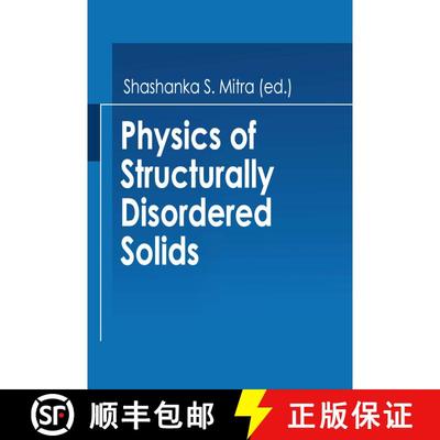【3-4周达】Physics of Structurally Disordered Solids [9781468408522]