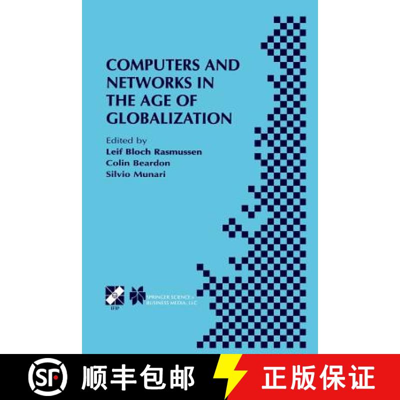 【3-4周达】Computers and Networks in the Age of Globalization: IFIP TC9 Fifth World Conference on Hum... [9781475748383]