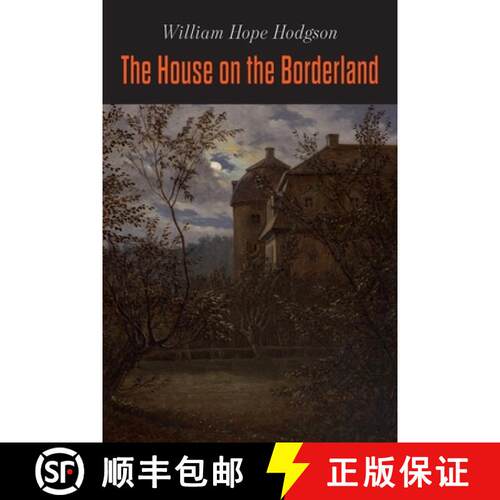 【3-4周达】The House on the Borderland [9781684224562]
