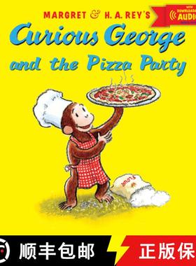 预订 Curious George and the Pizza Party with Downloadable Audio [9780544109889]