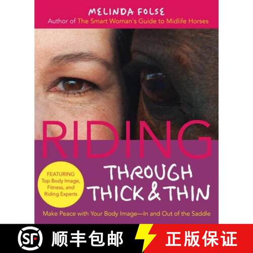 【3-4周达】Riding Through Thick and Thin: Make Peace with Your Body and Banish Self-Doubtâ In and Ou... [9781570766572]